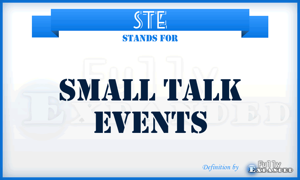STE - Small Talk Events