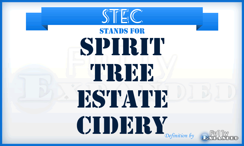 STEC - Spirit Tree Estate Cidery