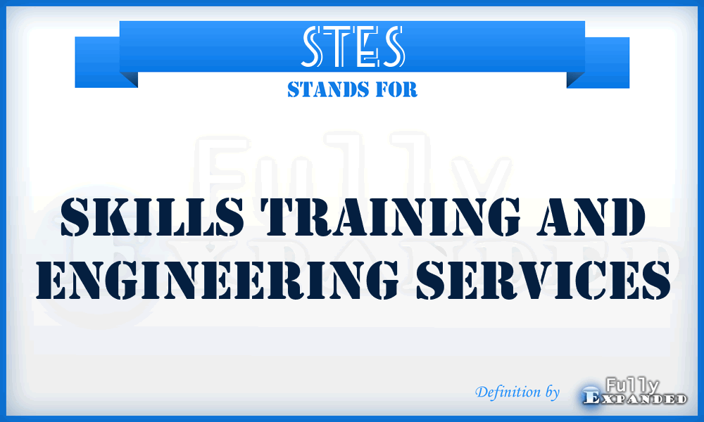 STES - Skills Training and Engineering Services