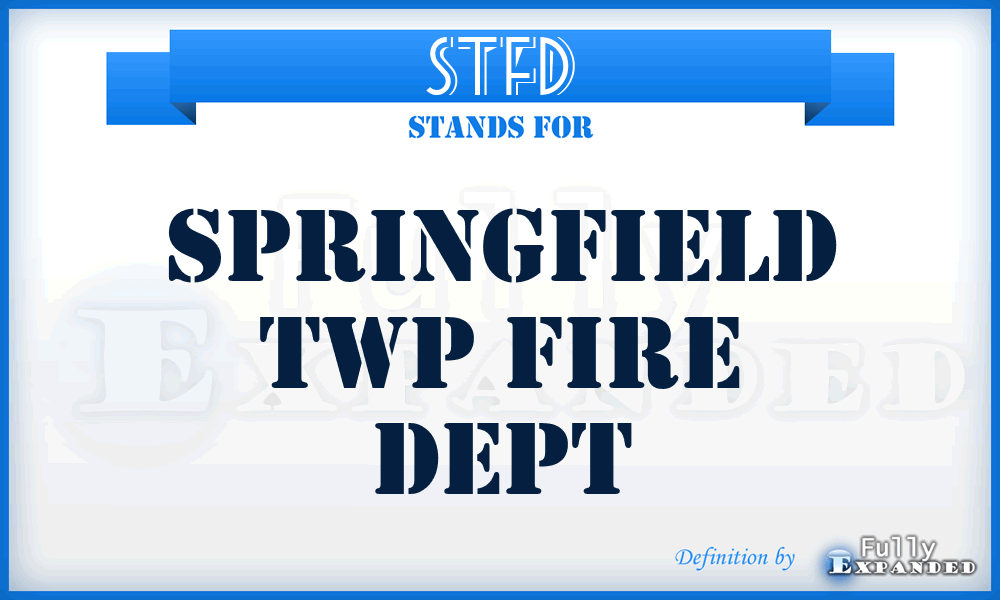 STFD - Springfield Twp Fire Dept