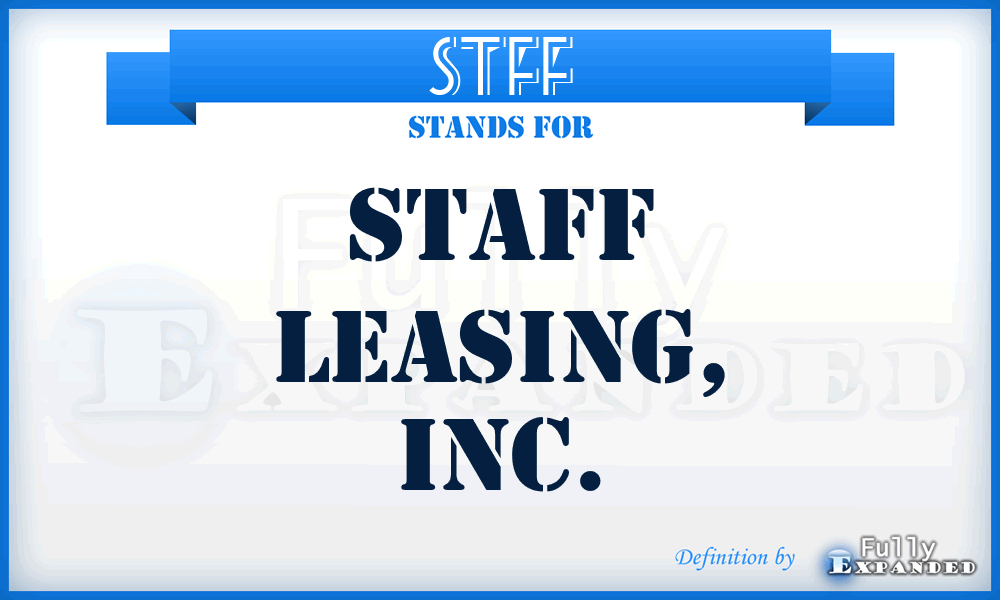 STFF - Staff Leasing, Inc.