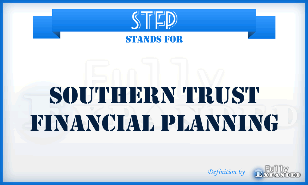 STFP - Southern Trust Financial Planning