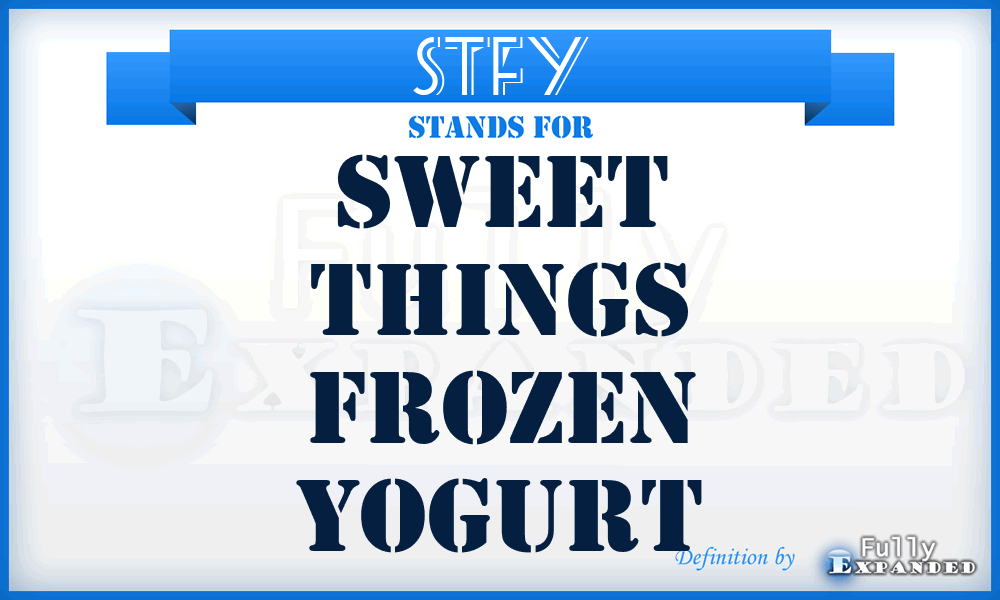 STFY - Sweet Things Frozen Yogurt