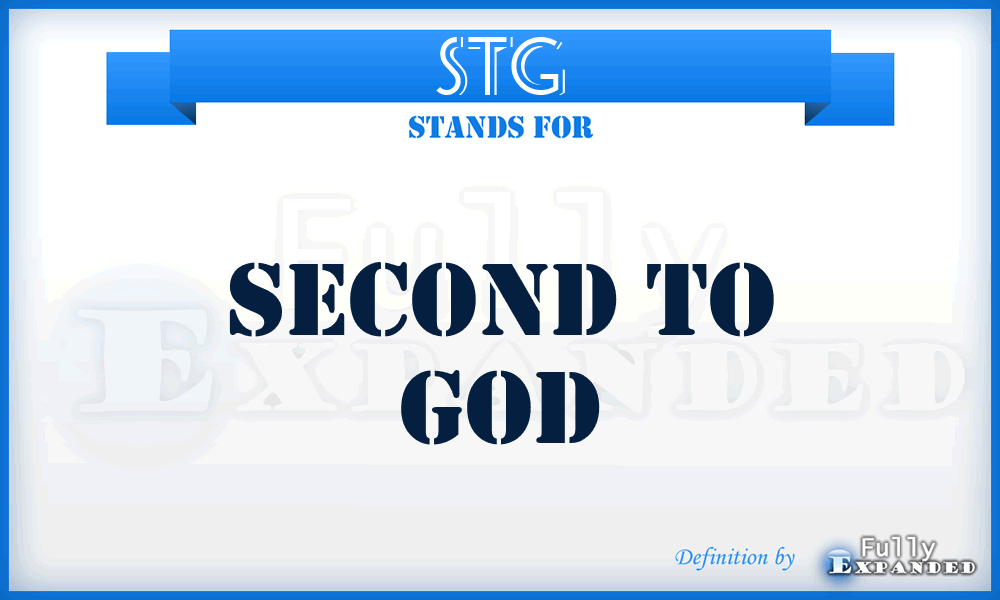 STG - Second To God