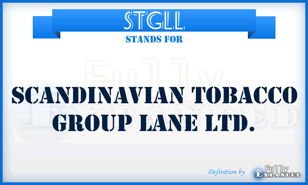 STGLL - Scandinavian Tobacco Group Lane Ltd.