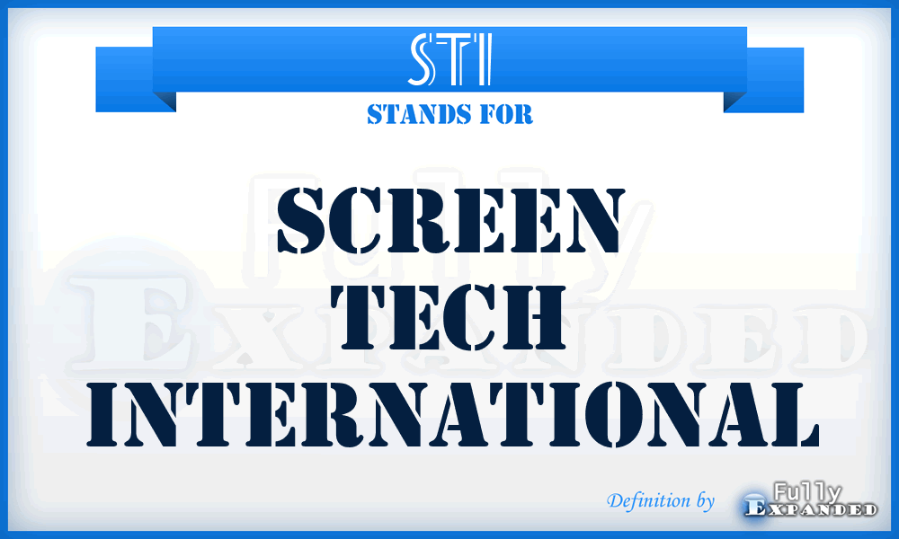 STI - Screen Tech International