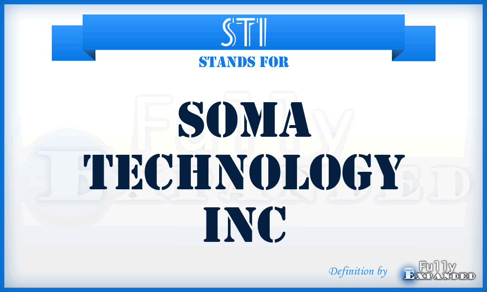 STI - Soma Technology Inc