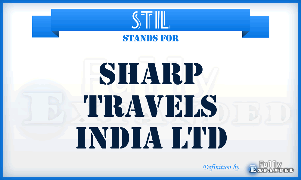 STIL - Sharp Travels India Ltd