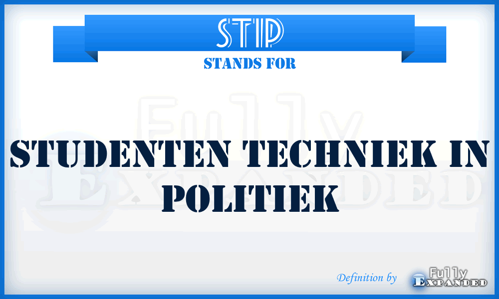 STIP - Studenten Techniek In Politiek