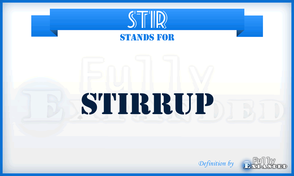 STIR - Stirrup