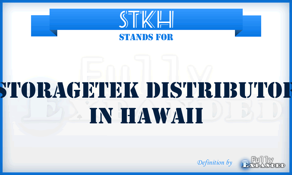 STKH - StorageTek Distributor in Hawaii