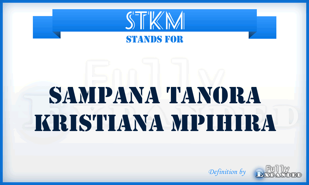 STKM - Sampana Tanora Kristiana Mpihira