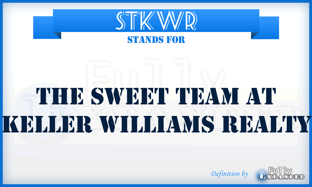 STKWR - The Sweet Team at Keller Williams Realty