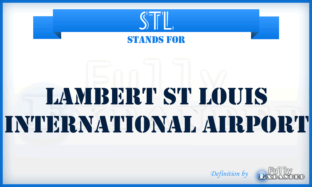 STL - Lambert St Louis International airport