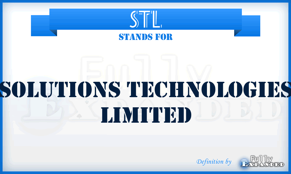 STL - Solutions Technologies Limited