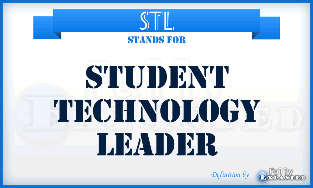 STL - Student Technology Leader