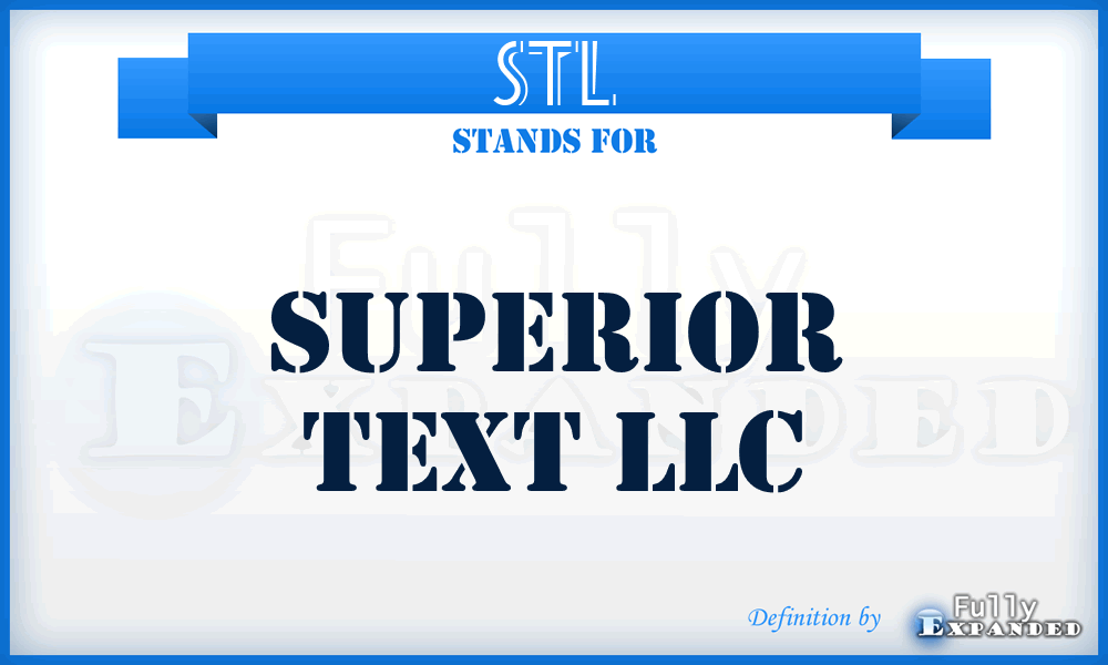 STL - Superior Text LLC