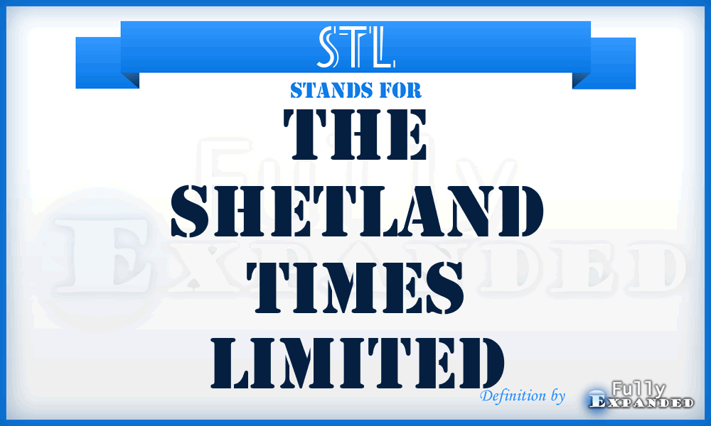 STL - The Shetland Times Limited