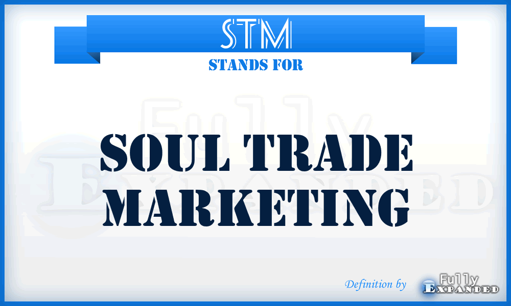 STM - Soul Trade Marketing