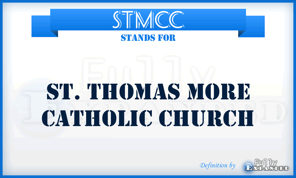 STMCC - St. Thomas More Catholic Church