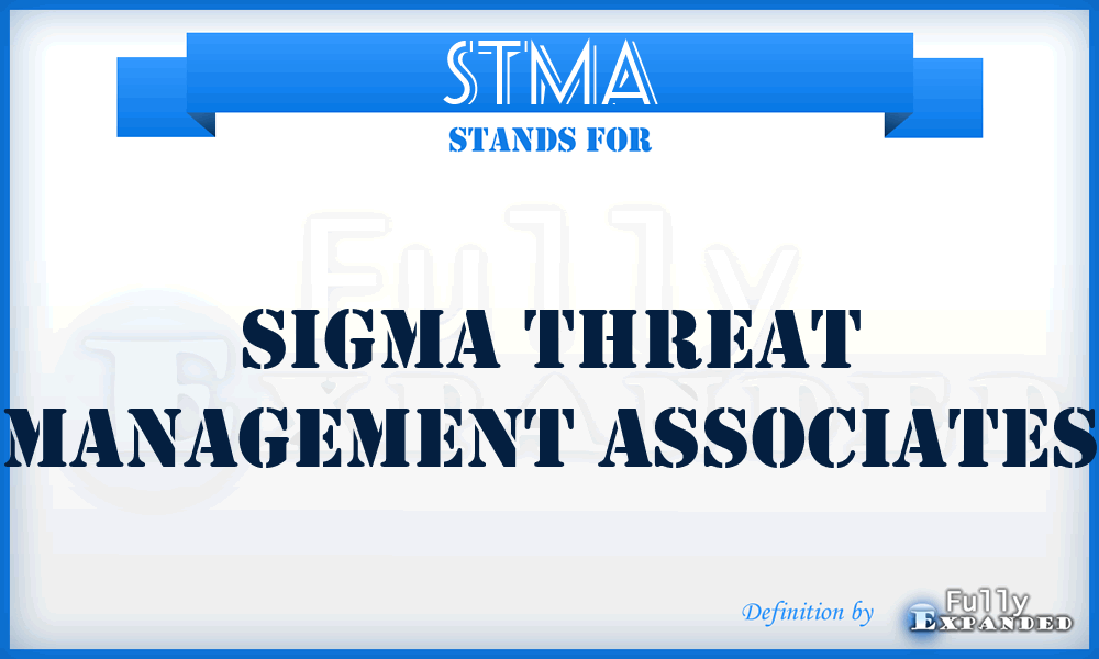 STMA - Sigma Threat Management Associates