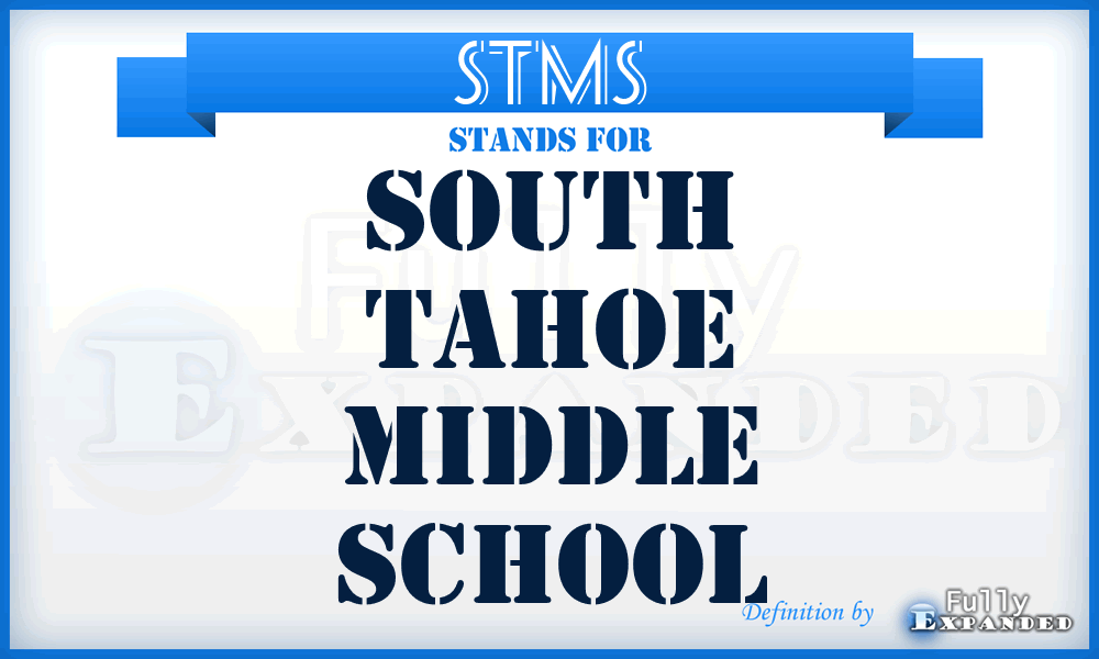 STMS - South Tahoe Middle School