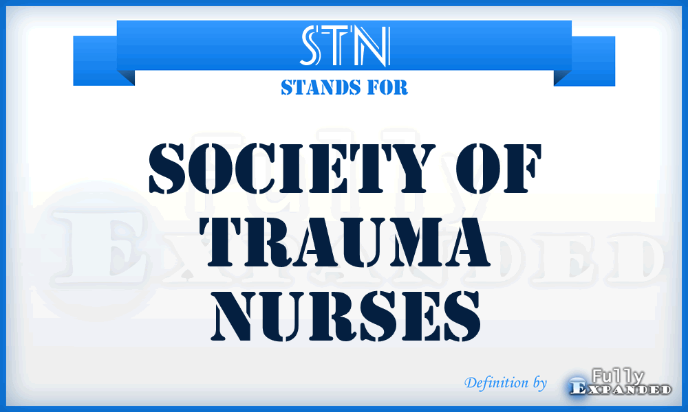 STN - Society of Trauma Nurses