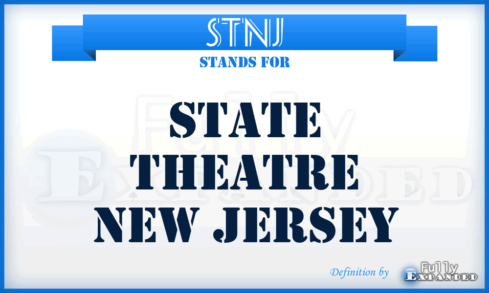 STNJ - State Theatre New Jersey