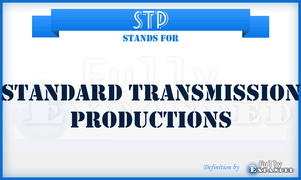 STP - Standard Transmission Productions