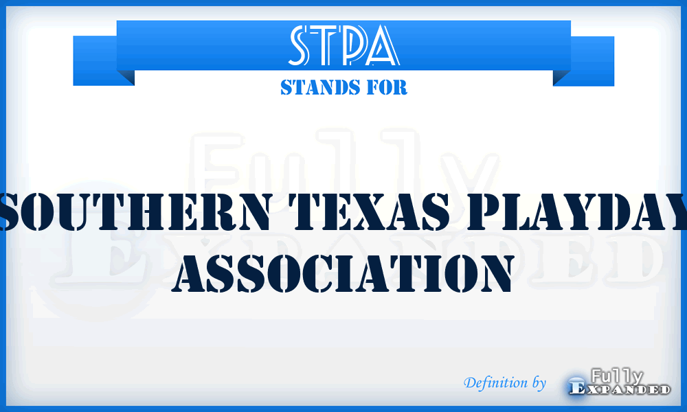 STPA - Southern Texas Playday Association
