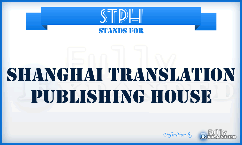 STPH - Shanghai Translation Publishing House