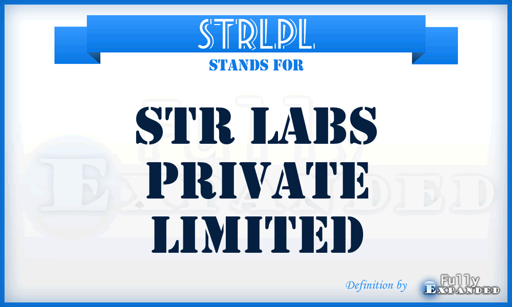 STRLPL - STR Labs Private Limited