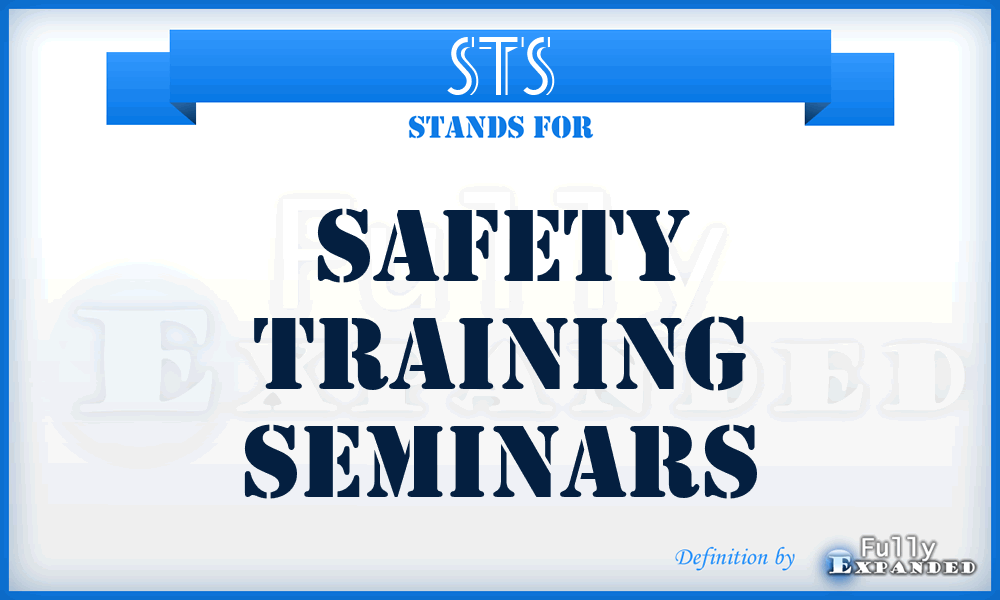 STS - Safety Training Seminars