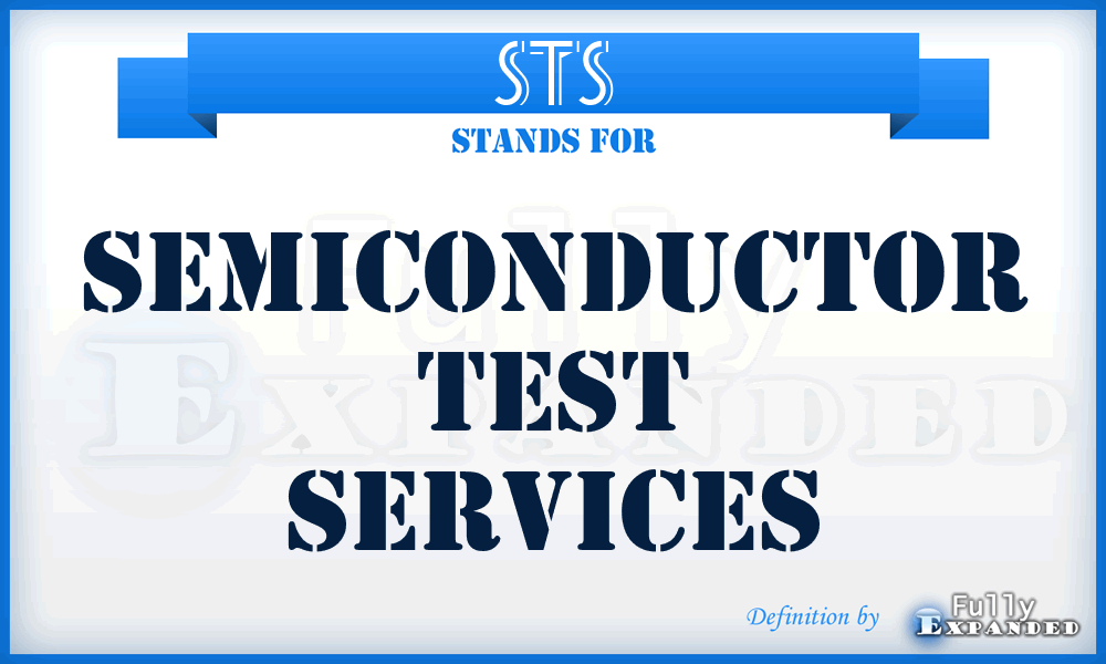 STS - Semiconductor Test Services