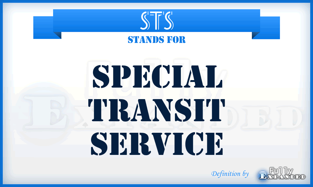 STS - Special Transit Service