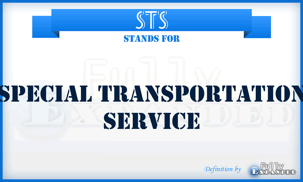 STS - Special Transportation Service