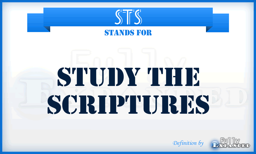 STS - Study The Scriptures