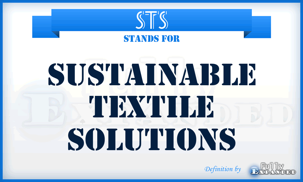 STS - Sustainable Textile Solutions