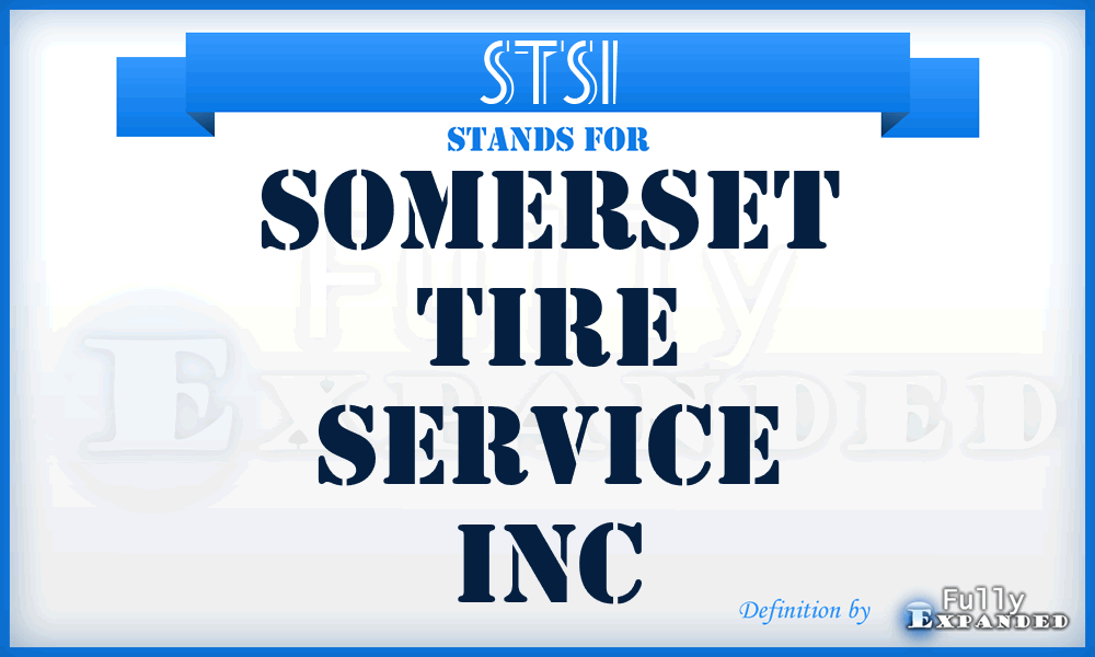 STSI - Somerset Tire Service Inc