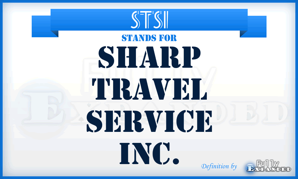 STSI - Sharp Travel Service Inc.