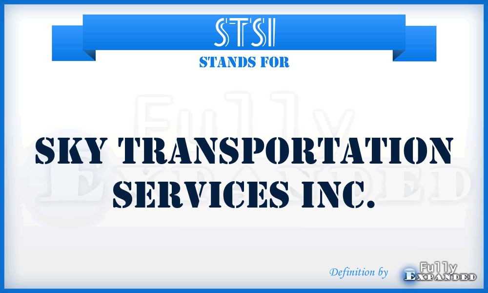 STSI - Sky Transportation Services Inc.