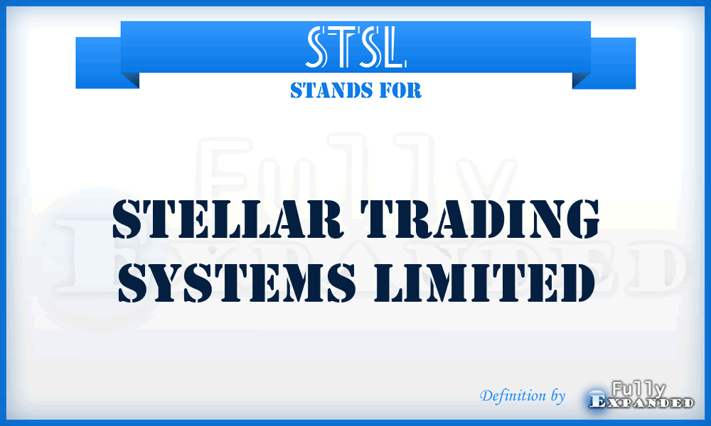 STSL - Stellar Trading Systems Limited