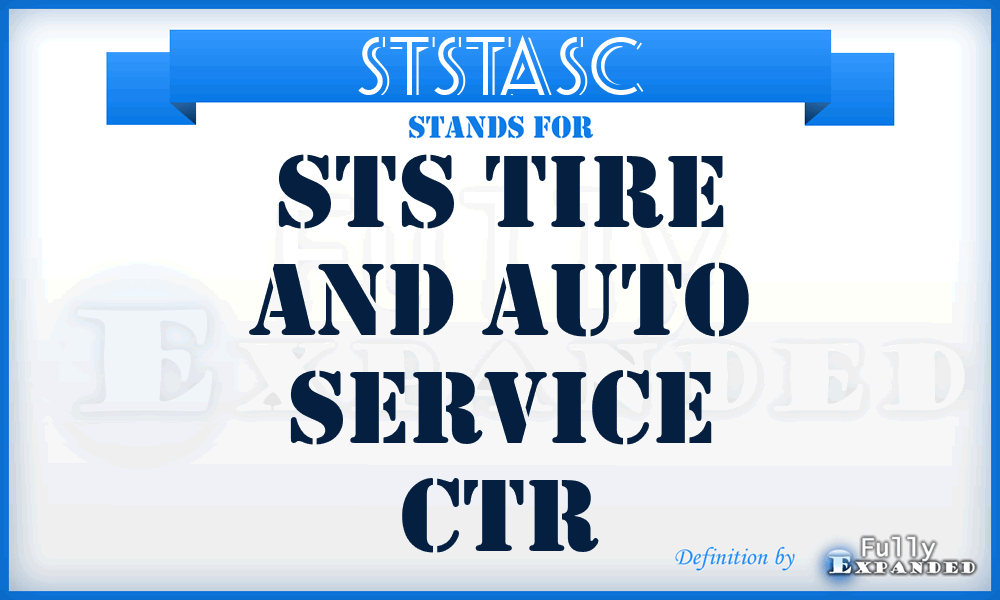 STSTASC - STS Tire and Auto Service Ctr