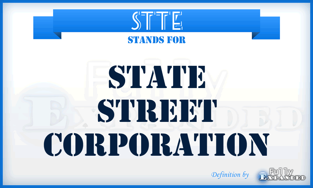 STT^E - State Street Corporation