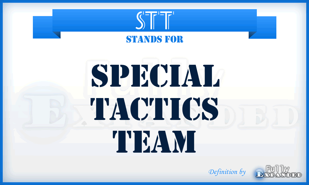 STT - special tactics team