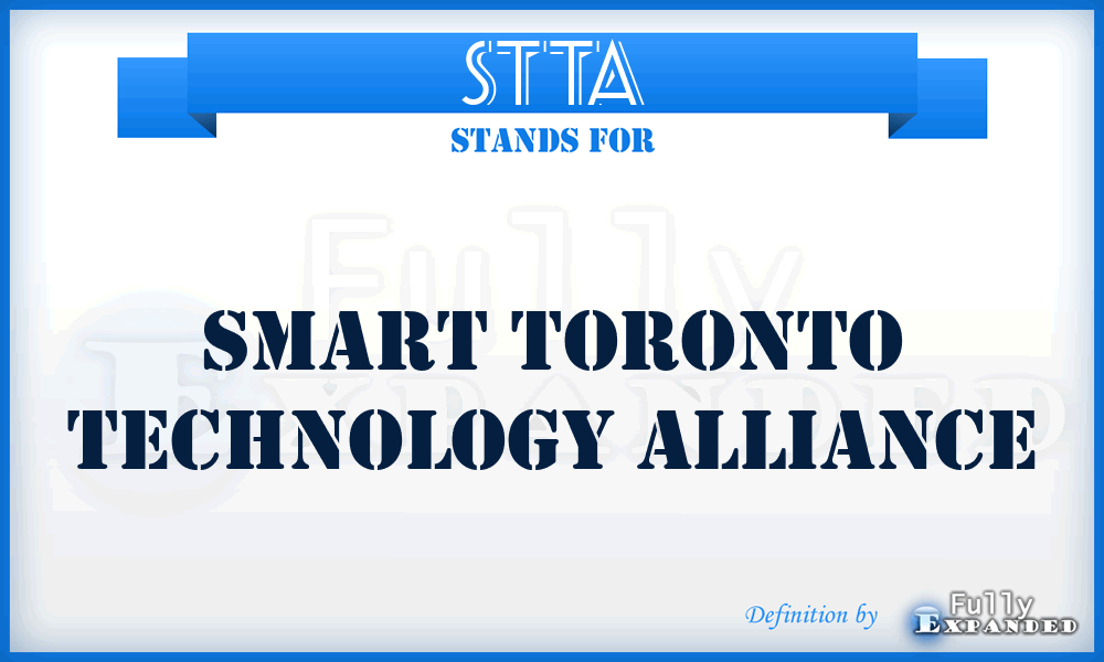 STTA - Smart Toronto Technology Alliance