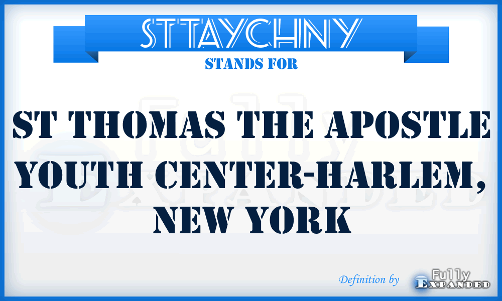 STTAYCHNY - St Thomas The Apostle Youth Center-Harlem, New York