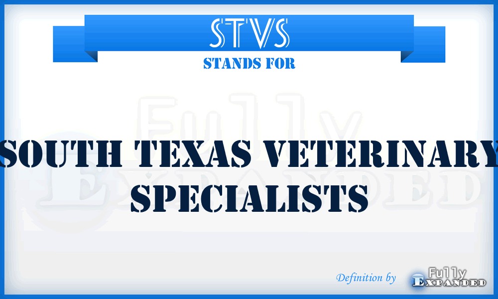 STVS - South Texas Veterinary Specialists