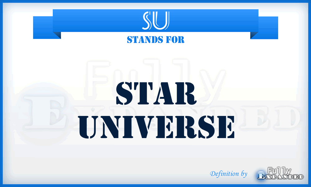 SU - Star Universe