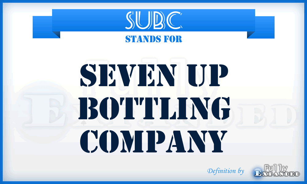 SUBC - Seven Up Bottling Company